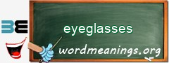WordMeaning blackboard for eyeglasses